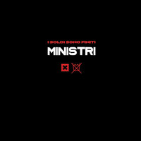 Ministri - I Soldi Sono Finiti (Explicit)