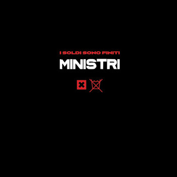 Ministri - I Soldi Sono Finiti (Explicit)