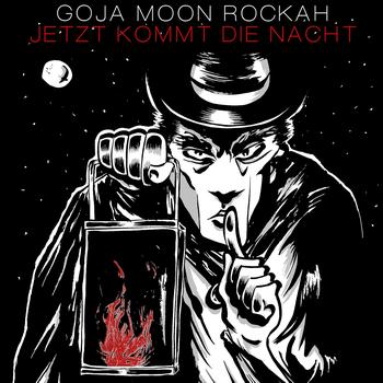 goJA moon ROCKAH - Jetzt kommt die Nacht