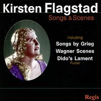 Kirsten Flagstad - Kirsten Flagstad : Songs & Scenes