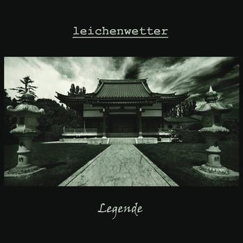 Leichenwetter - Legende