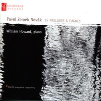 William Howard - Novák: 24 Preludes & Fugues