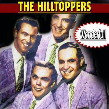 The Hilltoppers - Wonderful