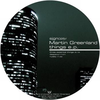 Martin Greenland - Things E.P.