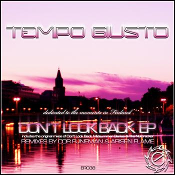 Tempo Giusto - Don't Look Back EP
