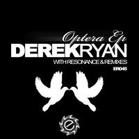 Derek Ryan - Optera EP