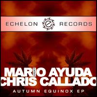 Mario Ayuda & Chris Callado - Autumn Equinox EP
