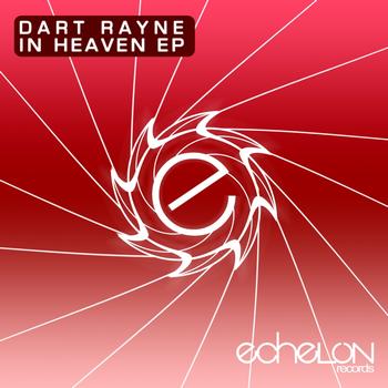 Dart Rayne - In Heaven EP