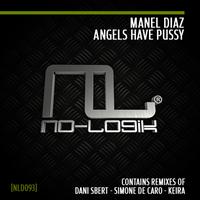 Manel Diaz - Angels Have Pussy