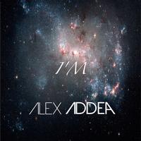 Alex Addea - I'm - EP