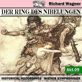 Wiener Symphoniker - Der Ring des Niebelungen, Akt.9