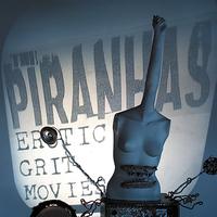 The Piranhas - Erotic Grit Movies