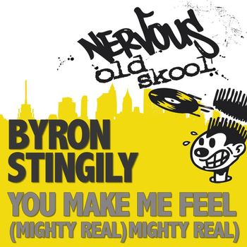 Byron Stingily - You Make Me Feel Mighty Real