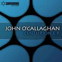 John O'Callaghan - Centurion E.P.