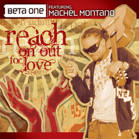 Beta One - Reach On Out For Love (feat. Machel Montano)