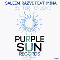 Saleem Razvi feat. Mina - Better To Love