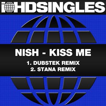 Nish - Kiss Me