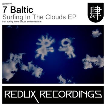 7 Baltic - Surfing In The Clouds EP