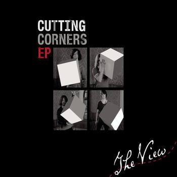 The View - Cutting Corners EP (Explicit)