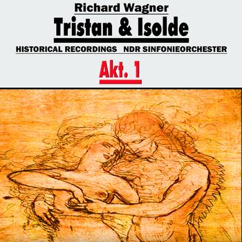NDR Sinfonieorchester - Tristan und Isolde, Akt.1