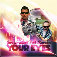 Giorgio Sainz - Your Eyes (feat. Knockie) - EP