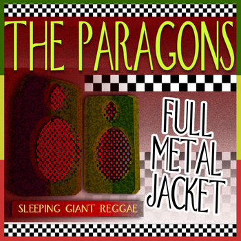 The Paragons - Full Metal Jacket