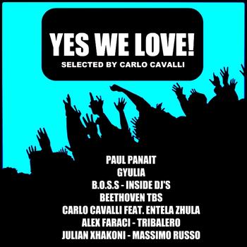 Various Artists - Yes We Love! (Selected By Carlo Cavalli)