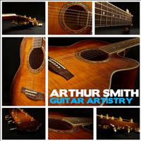 Arthur Smith - Guitar Artistry