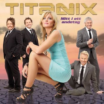 Titanix - Mitt i ett andetag