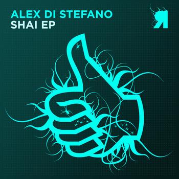 Alex Di Stefano - Shai EP