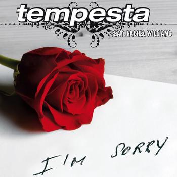 Tempesta - I'm Sorry