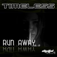 Timeless - Timeless - Run Away EP