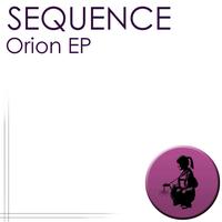 Sequence - Orion EP
