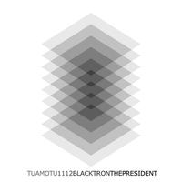 Blacktron - The President