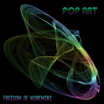 Pop Art - Freedom of Movement