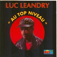 Luc Leandry - Au top niveau