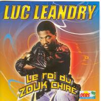 Luc Leandry - Le roi du zouk chiré