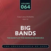 Casa Loma Orchestra - Casa Loma Orchestra 1933-37