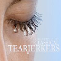 London Philharmonic Orchestra - The Very Best Classical Tear Jerkers