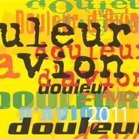 Douleur d'Avion - Cruzando America