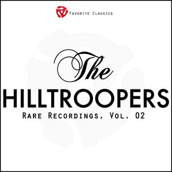 The Hilltroopers - Rare Recordings, Vol.2