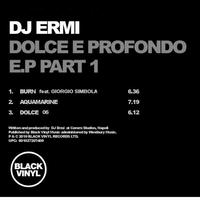 DJ Ermi - Dolce E Profondo - EP (Part 1)