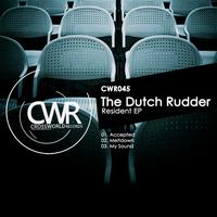 The Dutch Rudder - Resident EP