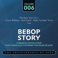 Cootie Williams - Cootie Williams – Bud Powell – Eddie “Lockjaw” Davis (1944) - The Early Years Vol. 6