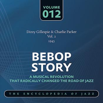 Dizzy Gillespie - Dizzy Gillespie & Charlie Parker Vol. 2 (1945)