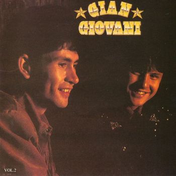 Gian & Giovani - Gian & Giovani (Vol. 2)