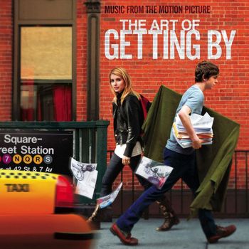 Various Artists - The Art Of Getting By: Music From The Motion Picture