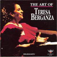 Teresa Berganza - The Art of Teresa Berganza