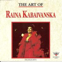 Raina Kabaivanska - The Art of Raina Kabaivanska