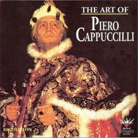 Piero Cappuccilli - The Art of Piero Cappuccilli